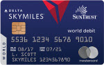 Delta SkyMiles® World Debit Card | SunTrust Delta SkyMiles® World Debit Card | SunTrust